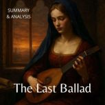 The Last Ballad Book summary  analy..., Margot Langley