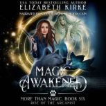 Magic Awakened, Elizabeth Kirke