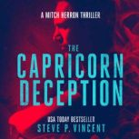 The Capricorn Deception, Steve P. Vincent