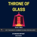 Summary Throne of Glass, Brooks Bryant