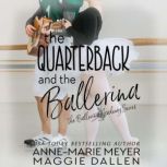 The Quarterback and the Ballerina, AnneMarie Meyer