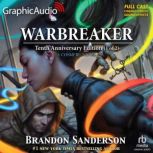 Warbreaker Tenth Anniversary Edition..., Brandon Sanderson