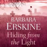 Hiding From the Light, Barbara Erskine