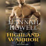 Highland Warrior, Hannah Howell