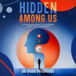 Hidden Among Us, Dr Viggo Priorgade