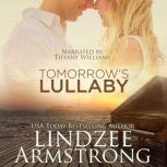 Tomorrows Lullaby, Lindzee Armstrong