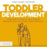 Toddler Development, MARLA CALLORY