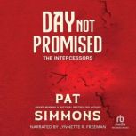 Day Not Promised, Pat Simmons