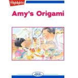 Amys Origami, Highlights for Children