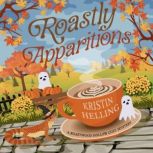 Roastly Apparitions, Kristin Helling