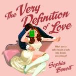 The Very Definition of Love, Sophia Benoit