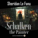 Schalken the Painter, Sheridan Le Fanu