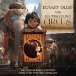 Donkey Ollie and His Traveling Circus..., Brian Stewart