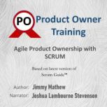 Product Owner Training, Jimmy Mathew