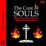 The Cure of Souls, R. J. Rushdoony