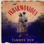 Inharmonious, Tammye Huf