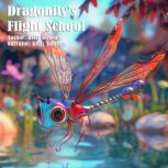 Dragonflys Flight School, Kelly Johnson