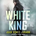 White King, Juan GomezJurado