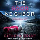 The Good Neighbor, Cathryn Grant