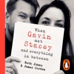 When Gavin Met Stacey and Everything ..., Ruth Jones