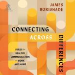 Connecting Across Differences, James Borishade