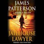 The Jailhouse Lawyer, James Patterson