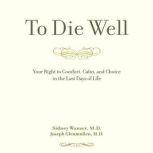To Die Well, Sidney Wanzer