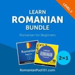 Learn Romanian Bundle  Romanian for ..., Innovative Language Learning, LLC