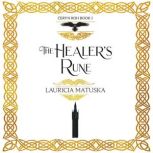 The Healers Rune, Lauricia Matuska