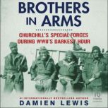 Brothers in Arms, Damien Lewis