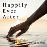 Happily Ever After, BUFFIN JENNIFER