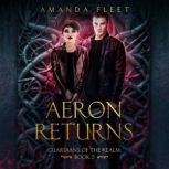 Aeron Returns, Amanda Fleet