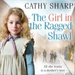 The Girl in the Ragged Shawl, Cathy Sharp
