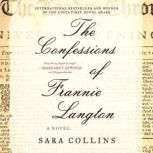 The Confessions of Frannie Langton A Novel, Sara Collins
