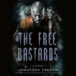 The Free Bastards, Jonathan French