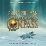 His Dark Materials, Book I: The Golden Compass, Philip Pullman