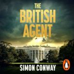The British Agent, Simon Conway