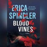 Blood Vines, Erica Spindler
