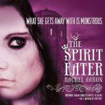 The Spirit Eater, Rachel Aaron