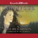 Downpour, Kat Richardson