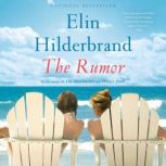 The Rumor, Elin Hilderbrand