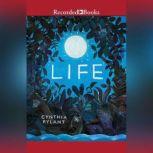 Life, Cynthia Rylant