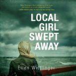 Local Girl Swept Away, Ellen Wittlinger