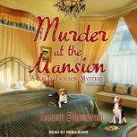 Murder at the Mansion, Janet Finsilver