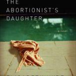 The Abortionists Daughter, Elisabeth Hyde