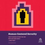 HumanCentered Security, Heidi Trost