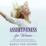Assertiveness for Women, Maria van Noord
