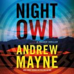 Night Owl, Andrew Mayne