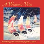 A Womans Voice, Lillian Tindyebwa