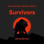Survivors, James Brown